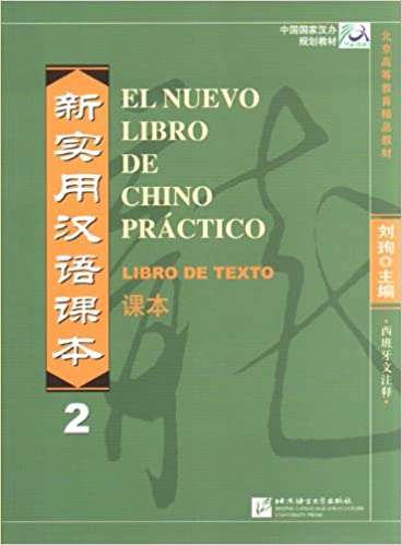 El Nuevo Libro de Chino Práctico Vol.2 Libro de Texto